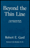 Beyhond the Thin Line